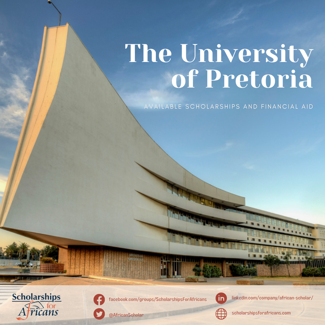 University of Pretoria – Available Financial Aid and Scholarships for Africans